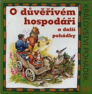 O důvěřivém hospodáři a další pohádky-CD