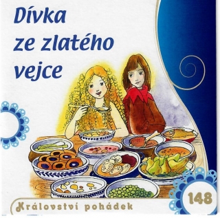 Dívka ze zlatého vejce a další pohádky-CD