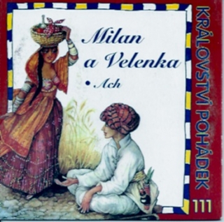 Milan a Velenka a další pohádky-CD
